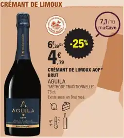 E.Leclerc AGUILA Crémant de limoux aop brut offre