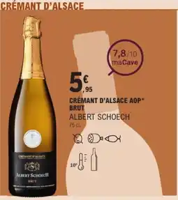 E.Leclerc ALBERT SCHOECH Crémant d'alsace aop brut offre