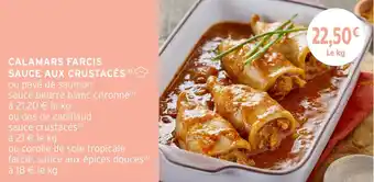 Intermarché Calamars farcis sauce aux crustacés offre