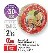 G20 BONS MAYENNAIS Camembert offre