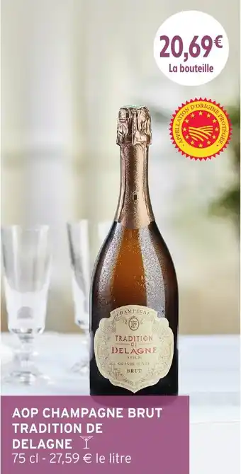 Aop champagne brut tradition de delagne