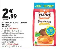 Intermarché Hyper Madeleines moelleuses nature st michel offre