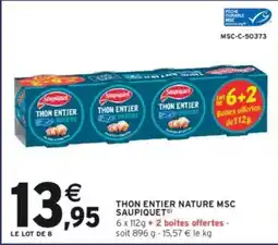 Intermarché Hyper Thon entier nature msc saupiquet offre