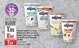 G20 ALPRO Dessert végétal au soja nature à la noix de coco, nature sans sucres, vanille ou nature aux amandes offre