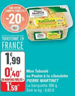 G20 Mon taboulé au poulet à la ciboulette pierre martinet offre