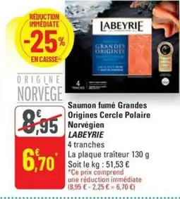 G20 LABEYRIE Saumon fumé grandes origines cercle polaire norvege offre
