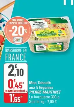 G20 Mon taboulé aux 5 légumes pierre martinet offre