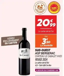 Netto Sud-ouest aop bergerac château le cabalet hve3 offre