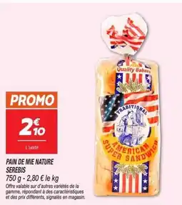 Netto SEREBIS Pain de mie nature offre