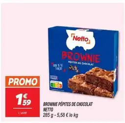 Netto NETTO Brownie pépites de chocolat offre