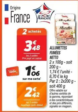 Netto NETTO Allumettes fumées offre