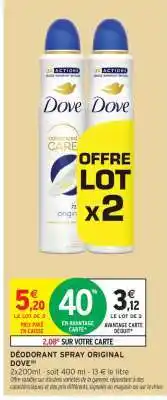 Intermarché DÉODORANT SPRAY ORIGINAL DOVE offre