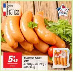 Netto NETTO 8 saucisses fumées offre