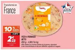 Netto NETTO Pizza 4 fromages offre