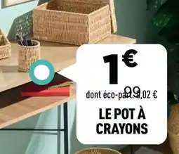 Centrakor Le pot à crayons offre