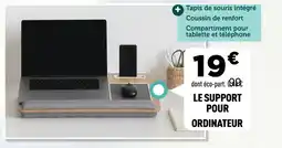 Centrakor Le support pour ordinateur offre