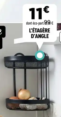 Centrakor L'étagère d'angle offre