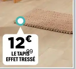 Centrakor Le tapi§ effet tressé offre