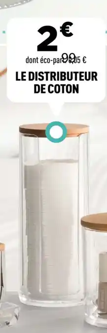 Centrakor Le distributeur de coton offre