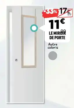 Centrakor Le miroir de porte offre