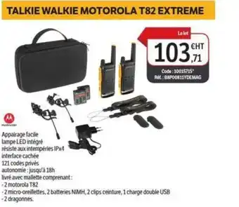 Talkie walkie motorola t82 extreme