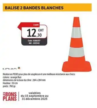 DomPro Balise 2 bandes blanches offre