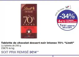 Monoprix LINDT Tablette de chocolat dessert noir intense 70% offre