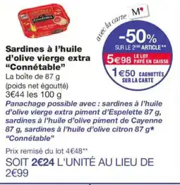 Monoprix CONNÉTABLE Sardines à l'huile d'olive vierge extra offre