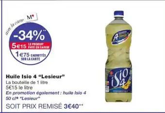 Monoprix LESIEUR Huile Isio 4 offre