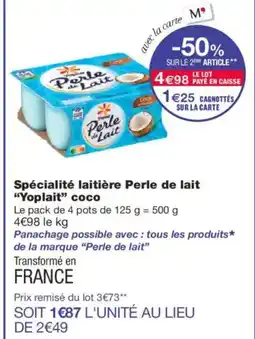 Monoprix YOPLAIT Spécialité laitière Perle de lait coco offre