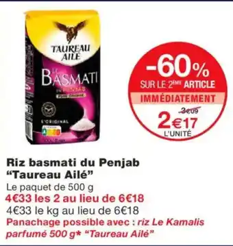 Monoprix TAUREAU AILÉ Riz basmati du Penjab offre