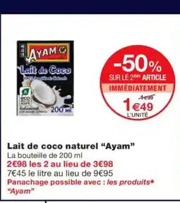Monoprix AYAM Lait de coco naturel offre