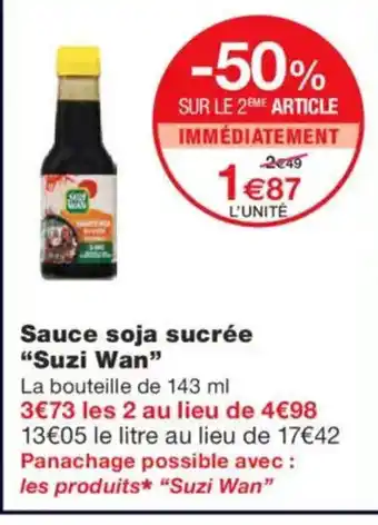 Monoprix SUZI WAN Sauce soja sucrée offre