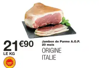 Monoprix Jambon de Parme A.O.P. 20 mois offre