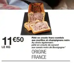 Monoprix Pâté en croute franc-comtois aux morilles et champignons noirs offre