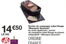 Monoprix MONOPRIX GOURMET Terrine de campagne Label Rouge offre