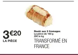 Monoprix Roulé aux 3 fromages offre