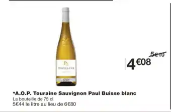 Monoprix A.O.P. Touraine Sauvignon Paul Buisse blanc offre