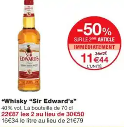 Monoprix SIR EDWARDS Whisky offre