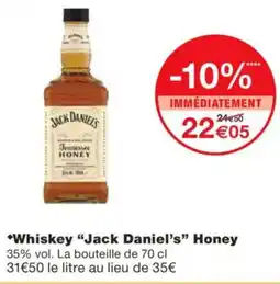 Monoprix JACK DANIELS Whiskey Honey offre