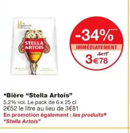 Monoprix STELLA ARTOIS Bière offre