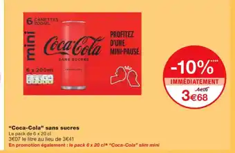 Monoprix COCA-COLA sans sucres offre