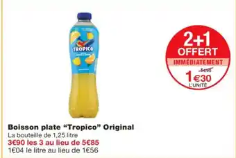Monoprix TROPICO Boisson plate Original offre