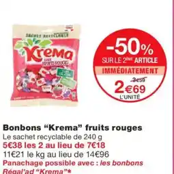 Monoprix KREMA Bonbons fruits rouges offre