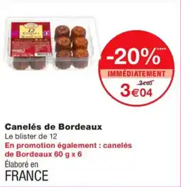 Monoprix Canelés de Bordeaux offre