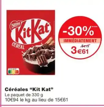 Monoprix KIT KAT Céréales offre