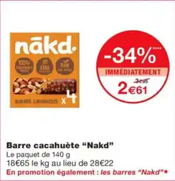 Monoprix NAKD Barre cacahuète offre