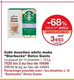 Monoprix STARBUCKS Café dosettes white moka Dolce Gusto offre