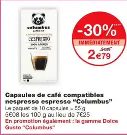 Monoprix COLUMBUS Capsules de café compatibles nespresso espresso offre