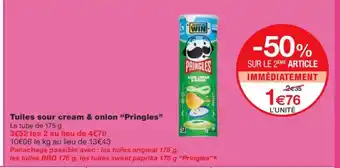 Monoprix PRINGLES Tuiles sour cream & onion offre
